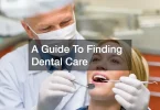 Dental Care