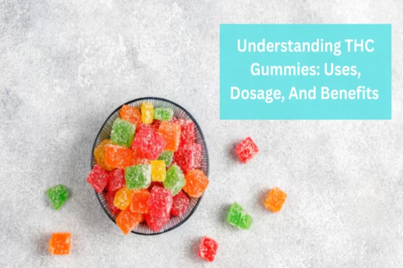 THC Gummies
